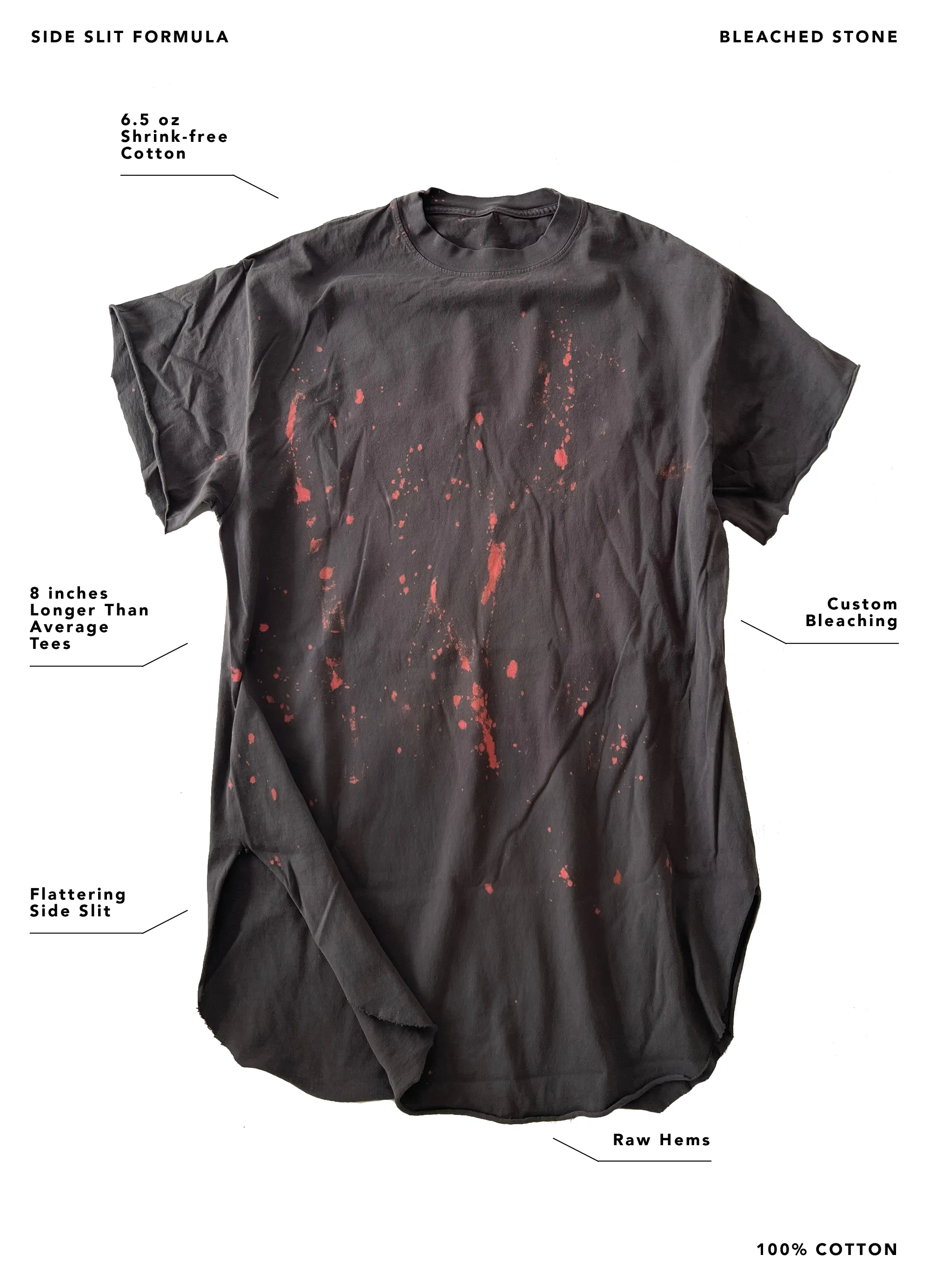 ACTUALLY THIS IS MY FIRST RODEO BLEACHED OUT SIDE SLIT TEE