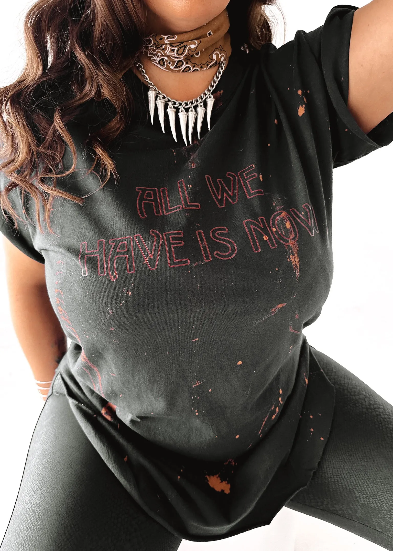 ALL WE HAVE IS NOW BLEACHED OUT SIDE SLIT TEE