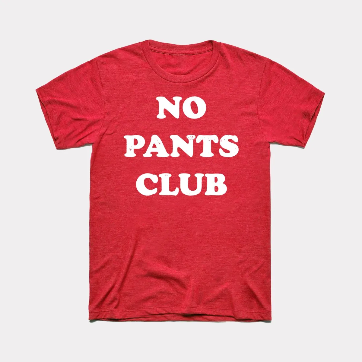 No Pants Club Adult Unisex Tee